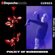 Depeche Mode & Curses - Policy Of Surrender