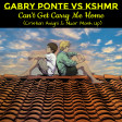 Gabry Ponte vs KSHMR - Can't Get Carry Me Home (Cristian Avigni & Nuar Mash Up)