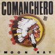 MoonRay Comanchero ( MarcovinksRework )