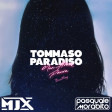 Tommaso Paradiso - Non Avere Paura (MJX & Pasquale Morabito Bootleg)