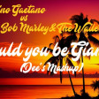 Rino Gaetano vs Bob Marley - Could You Be Gianna (Dee's Mashup)