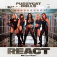 The Pussycat Dolls - React (Miki Zara Remix)