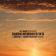 Canon Memories in D (Maroon 5 / Johann Pachelbel)