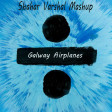 Galway Airplanes (Ed Sheeran vs  B.o.b vs  Oasia vs Alen Walker)