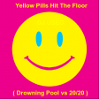 Yellow Pills Hit The Floor ( Drowning Pool vs 20_20 )