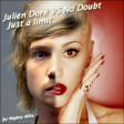 Just a limit (No Doubt / Julien Doré) (2008)