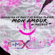 ANNALISA -MON AMOUR-(EMIX JLC)MASHUP