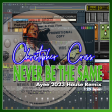 NEVER BE THE SAME - CHRISTOPHER CROSS (AYEE 2023-HOUSE MIX )