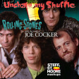 SSM 512 - THE ROLLING STONES / JOE COCKER - Unchain My Shuffle
