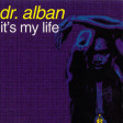 Dr Alban Its my life 2021  ( MarcovinksRework )