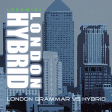 London Hybrid (Hybrid vs London Grammar)