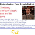 The Nasty Genius of Classic Suit & Tie Love (CVS Mashup) - Timberlake + Tom Tom Club -- UPDATE v4
