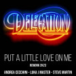 Delegation - Put A Little Love On Me - RE-BOOT(Andrea Cecchini - Luka J Master - Steve Martin)