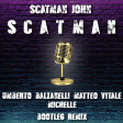 Scatman John - Scatman (Umberto Balzanelli, Matteo Vitale, Michelle Bootleg Remix)