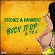 DeebUzz ft Hard2Def ft Tok – Back It Up (Bastard Batucada Detras Remix)