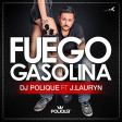 DJ Polique ft J Lauryn – Fuego Gasolina (Bastard Batucada Molotova Remix)