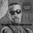 USS - U can't touch this at my house ( MC Hammer VS LCD SOUND SYSTEM)