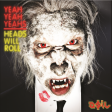 Yeah Yeah Yeahs - Heads Will Roll (ASIL Rework)