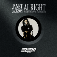 Janet Jackson - Alright! (Good Times With Me) (Eye’dit)