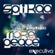 Spikaa - More Peace (EXTENDED MIX)