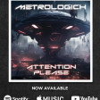 MetroLogich - Attention Please