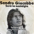 Sandro Giacobbe - Sarà la nostalgia (Spagnoli HH Redrum 2024)