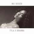 No.1 Kisser (Tyla vs. Rihanna)