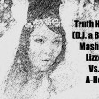 Truth Hurts (D.J. a B.B.I.C. Mashup) - Lizzo Vs. A-Ha
