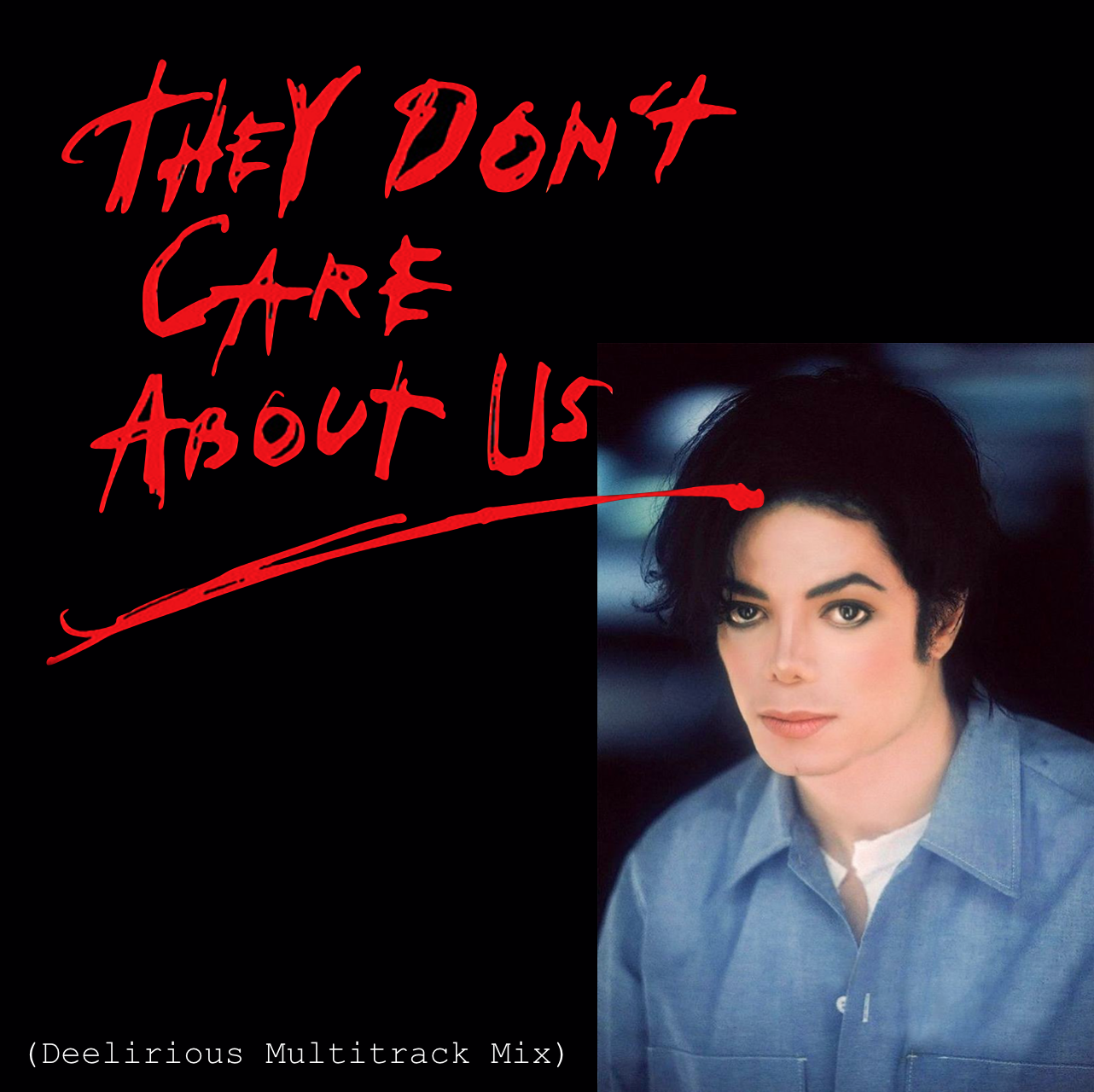 Песня майкла джексона they don t. They don't Care about us Michael Jackson обложка.